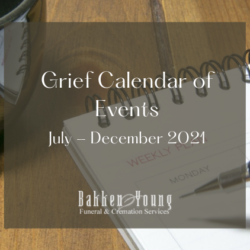 Bakken Young Grief Calendar July – Dec 2021