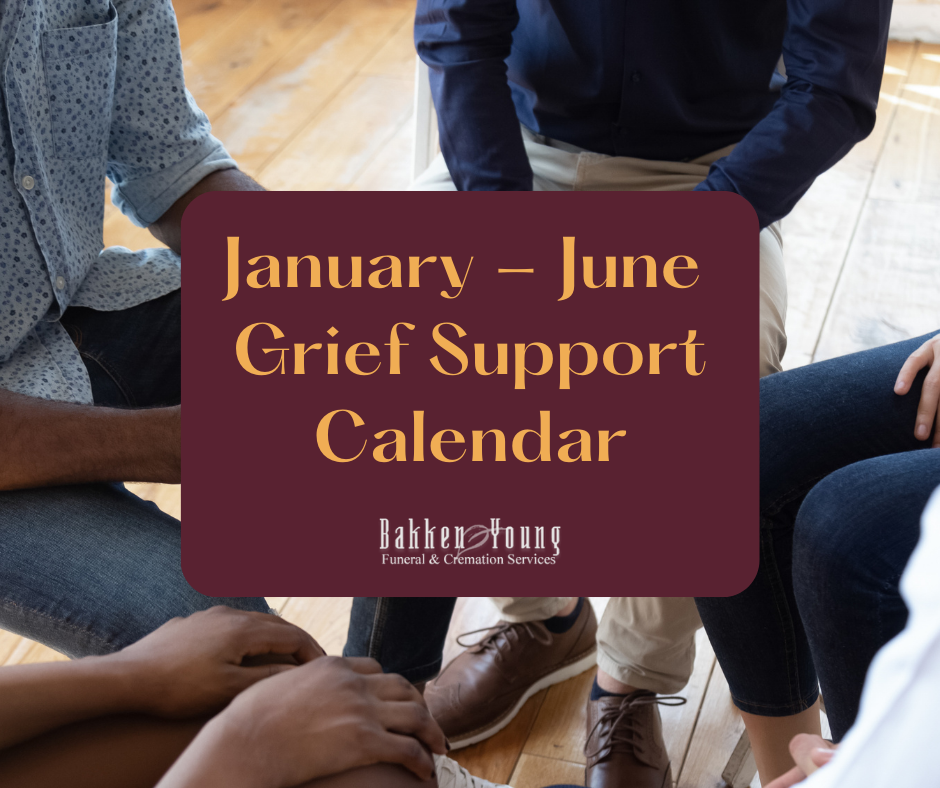 January – June 2023 Grief Calendar of Events