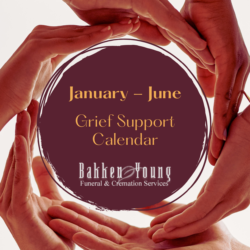 Grief Support Calendar: January – June 2024