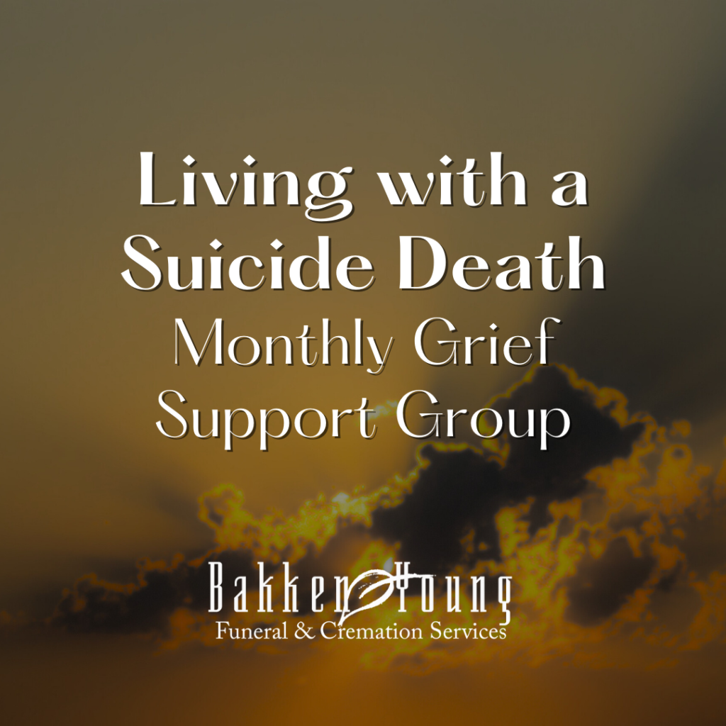Living with a Suicide Death Grief Support Group
