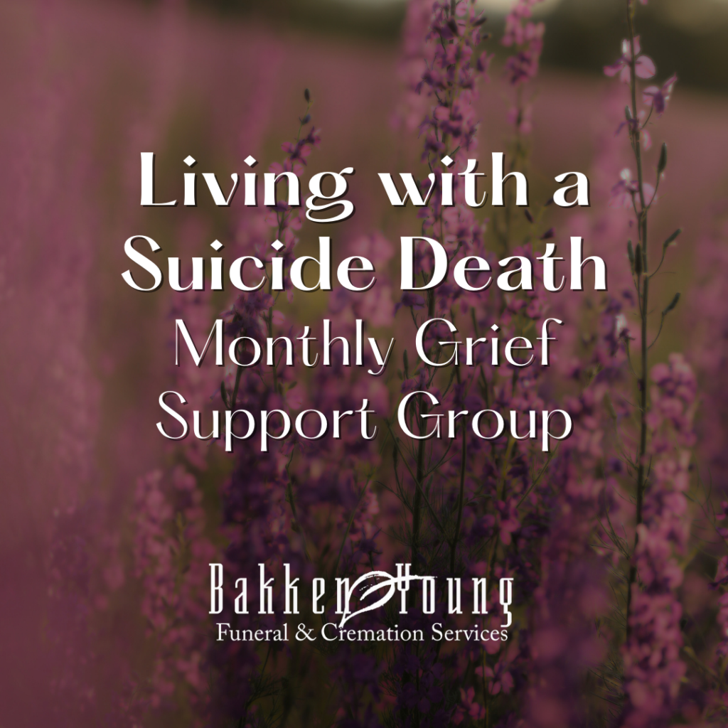 Living with a Suicide Death Grief Support Group
