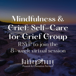 Mindfulness & Grief: Self-Care for Grief Group