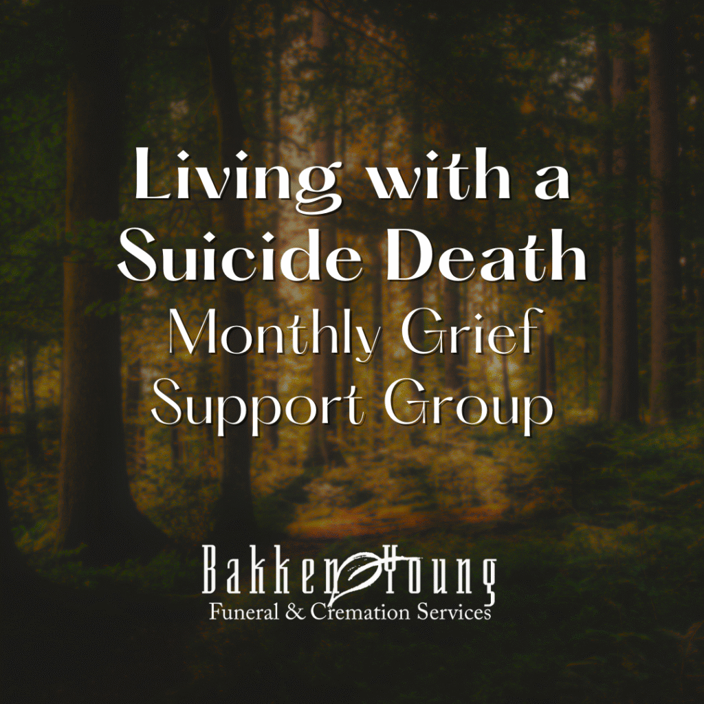 Living with a Suicide Death Grief Support Group