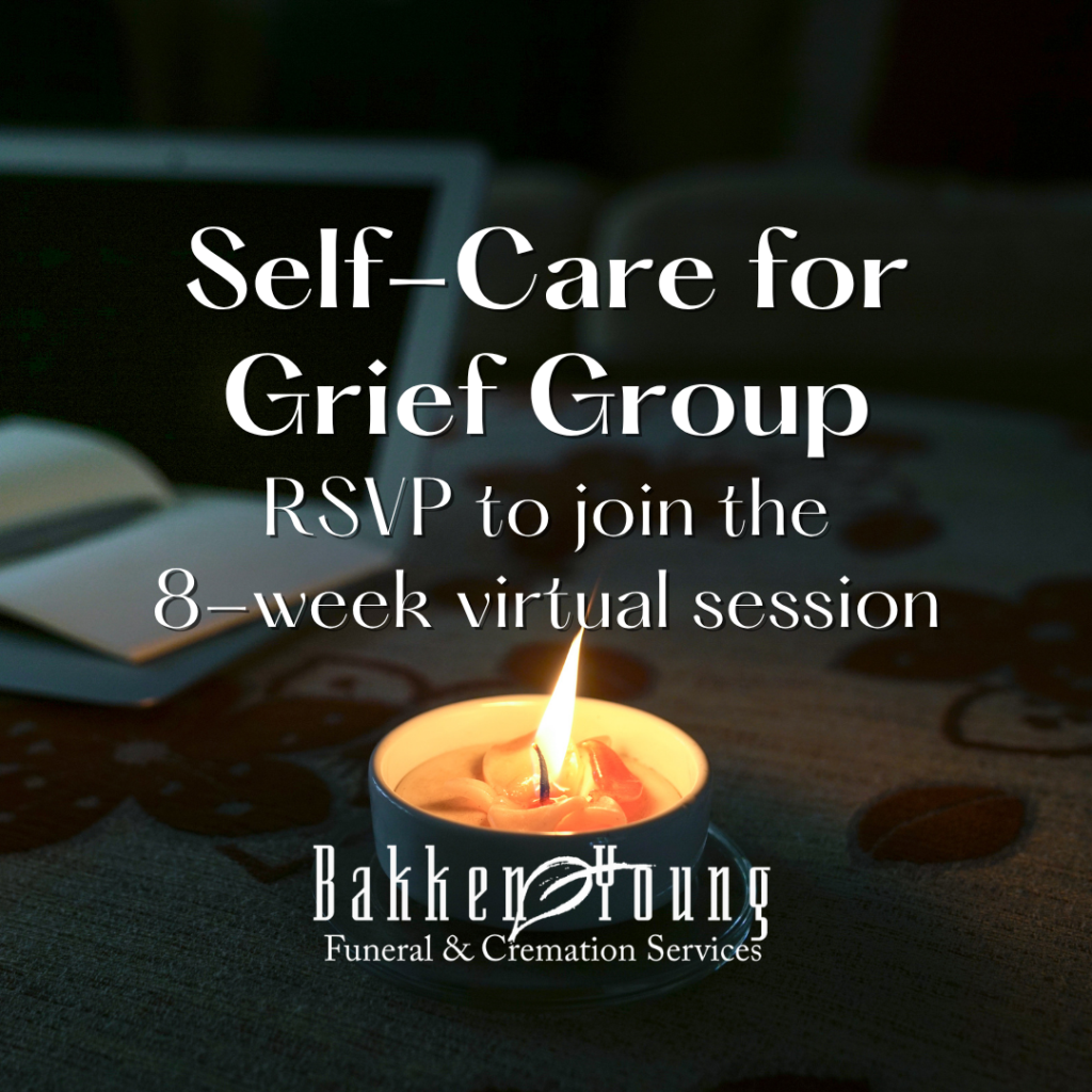 Self-Care for Grief Support Group